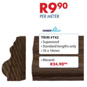 Chamber Value Trim #T42-Per Meter