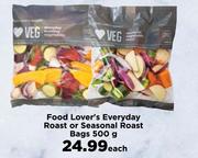 Food Lover's Everyday Roast Or Seasonal Roast Bags-500g Each