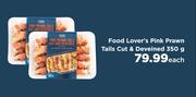 Food Lover's Pink Prawn Tails Cut & Deveined-350g Each