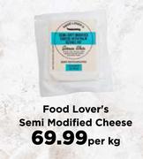 Food Lover's Semi Modified Cheese-Per Kg