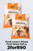 Food Lover's Mixed Fruit Salad-For 2 x 500g