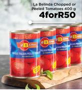 La Belinda Chopped Or Peeled Tomatoes-For 4 x 400g