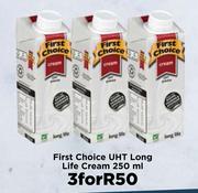 First Choice UHT Long Life Cream-For 3 x 250ml
