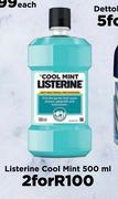 Listerine Cool Mint-For 2 x 500ml