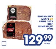 Blockman's Meats Or Prime Cuts Beef Rump Steak-Per Kg