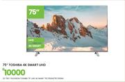 Toshiba 75" UHD 4K Smart Television 75C350LN/75C350KN 23-790