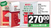 Spar Parboiled Rice 10Kg,Cake Flour 10Kg Or Super Maize Meal 10Kg-For All