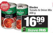 Rhodes Tomato & Onion Mix-400g Each