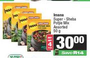 Imana Super Sheba Potjie Mix Assorted-For 4 x 50g
