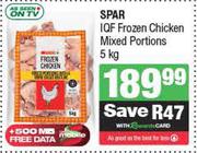 Spar IQF Frozen Chicken Mixed Portions-5kg