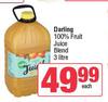 Darling 100 % Fruit Juice Blend-3Ltr Each