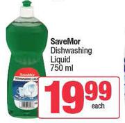 SaveMor Dishwashing Liquid-750ml Each