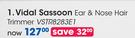 Vidal Sassoon Ear & Nose Hair Trimmer VSTR8283E1