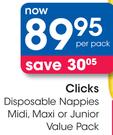 Clicks Disposable Nappies Midi, Maxi Or Junior Value Pack-Per Pack