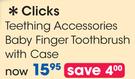 Clicks Teething Accessories Baby Finger Toothbrush With Case-Per Set