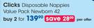 Clicks Disposable Nappies Value Newborn-2x42's
