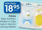 Clicks Baby Soothers, Holders Or Clips-Each