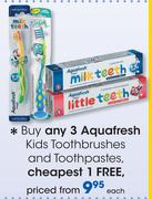 Aquafresh Kids Toothbrushes And Toothpastes-Each