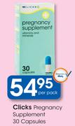 Clicks Pregnancy Supplement 30 Capsules-Per Pack