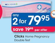 Clicks Home Pregnancy Double Test-For Any 2