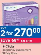Clicks Pregnancy Supplement-2x30 Day Pack