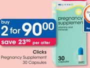 Clicks Pregnancy Supplement-2x30 Capsules