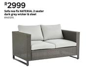 Naterial 2 Seater Dark Grey Wicker & Steel Noa Fix Sofa