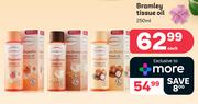 Bramley Tissue Oil-250ml Each
