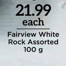 Fairview White Rock Assorted-100g