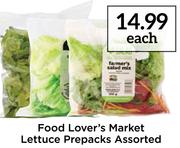 Food Lover's Market Lettuce Prepacks Assorted-Each