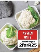 Cauliflower Prepacks-For 2