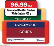 Lancewood Cheddar, Gouda Or White Cheddar-900g Each