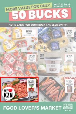 Food Lover's Market KwaZulu-Natal : More Value For Only 50 Bucks (21 August - 27 August 2023), page 1