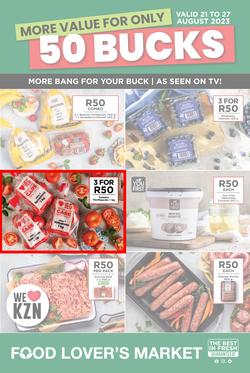 Food Lover's Market KwaZulu-Natal : More Value For Only 50 Bucks (21 August - 27 August 2023), page 1