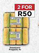 Sweetcorn Prepacks-For 2 x 4s