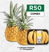 1 x Banana Prepack, 2 x Pineapples-Combo