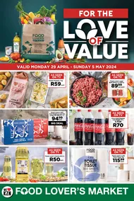 Food Lover's Market KwaZulu-Natal : For The Love Of Value (29 April - 5 May 2024)