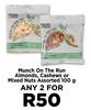 Munch On The Run Almonds, Cashews Or Mixed Nuts Assorted-For Any 2 x 100g