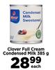 Clover Full Cream Condensed Milk-385g Each