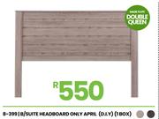 April (D.I.Y) (1 Box) B/Suite Headboard Only