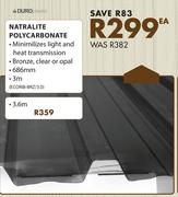 Duro Natralite Polycarbonate 3.6m-Each