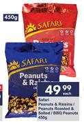 Safari Peanuts & Raisins/Peanuts Roasted & Salted/BBQ Peanuts-450g Each