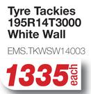 Tackies Tyre 195R14T3000 White Wall EMS.TKWSW14003-Each