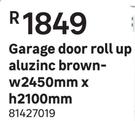 Garage Door Roll Up Aluzinc Brown-w2450mm x h2100mm
