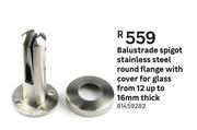 Balustrade Spigot S/Steel Round Flange With Cover For Glass From 12 Up To 16mm Thick