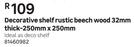 Decorative Shelf Rustic Beech Wood 32mm Thick-250mm X 250mm