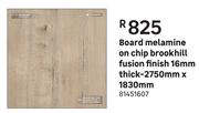 Board Melamine On Chip Brookhill Fusion Finish 16mm Thick-2750mm X 1830mm
