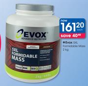 Evox 5XL Formidable Mass-2Kg Each