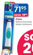 Clicks Battery Dual Head Motion Toothbrush