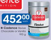 Cadence Revive Chocolate Or vanilla-910g Each